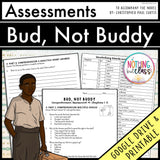 Bud, Not Buddy - Tests | Quizzes | Assessments