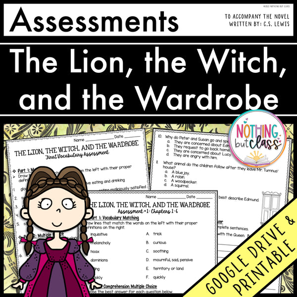 The Lion, the Witch, and the Wardrobe - Tests | Quizzes | Assessments
