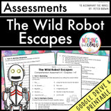 The Wild Robot Escapes - Tests | Quizzes | Assessments