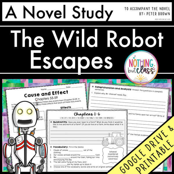 The Wild Robot Escapes Complete Novel Study Unit