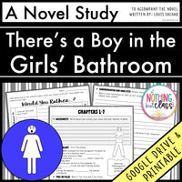 There's a Boy in the Girls' Bathroom Novel Study Unit