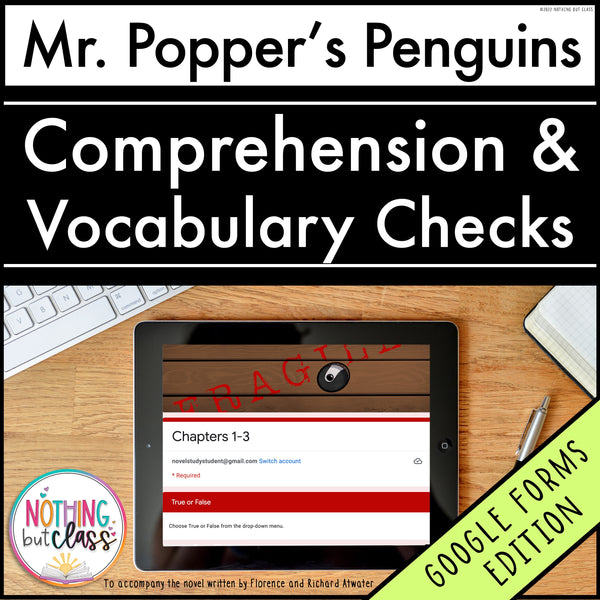 Mr. Popper's Penguins | Google Forms Edition | Novel Study