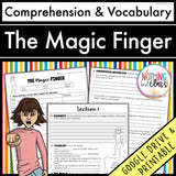 The Magic Finger | Comprehension and Vocabulary