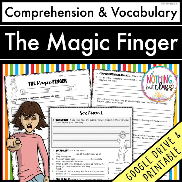 The Magic Finger | Comprehension and Vocabulary