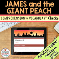 James and the Giant Peach | Google Forms Edition | Novel Study