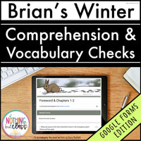 Brian's Winter | Google Forms Edition | Novel Study