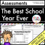 The Best School Year Ever - Tests | Quizzes | Assessments