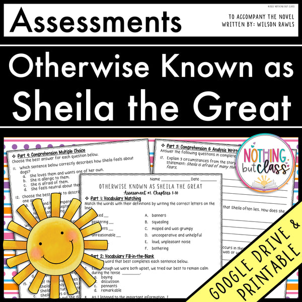 Otherwise Known as Sheila the Great - Tests | Quizzes | Assessments