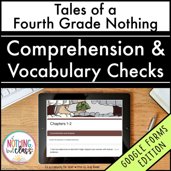 Tales of a Fourth Grade Nothing | Google Forms Edition | Novel Study
