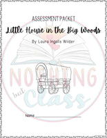 Little House in the Big Woods - Tests | Quizzes | Assessments