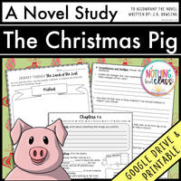 The Christmas Pig Novel Study Unit