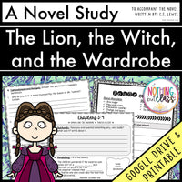 The Lion, the Witch, and the Wardrobe Novel Study Unit