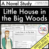 Little House in the Big Woods Novel Study Unit