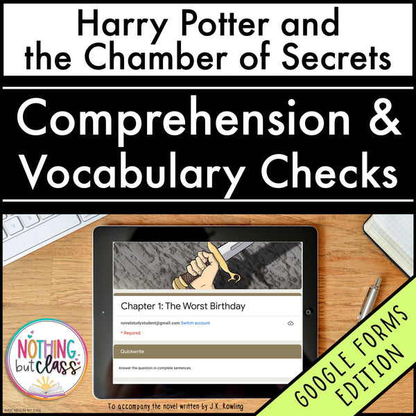 Harry Potter and the Chamber of Secrets | Google Forms Edition | Novel Study