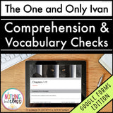 The One and Only Ivan | Google Forms Edition | Novel Study
