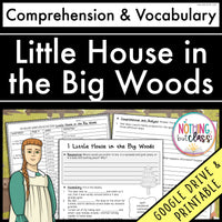 Little House in the Big Woods | Comprehension and Vocabulary