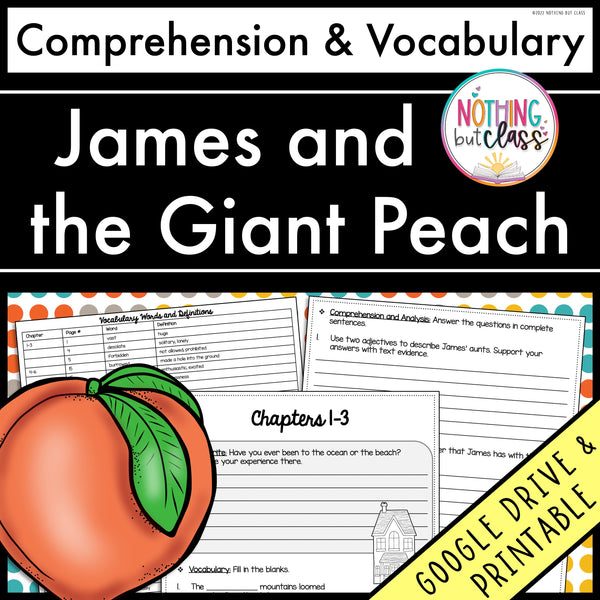 James and the Giant Peach | Comprehension and Vocabulary
