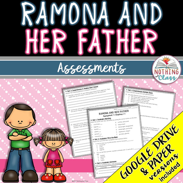 Ramona and her Father - Tests | Quizzes | Assessments
