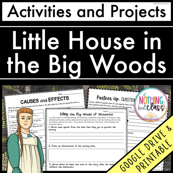Little House in the Big Woods | Activities and Projects