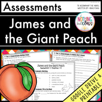 James and the Giant Peach - Tests | Quizzes | Assessments
