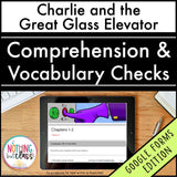 Charlie and the Great Glass Elevator | Google Forms Edition | Novel Study
